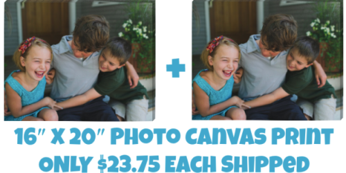 Simple Canvas Prints: 16×20 Photo Canvas ONLY $23.75 Each Shipped (100% Satisfaction Guarantee)