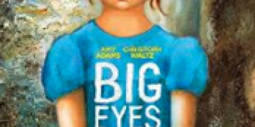 Amazon Instant Video: Rent Big Eyes for ONLY 99¢