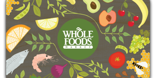 $50 Whole Foods Gift Card Only $45