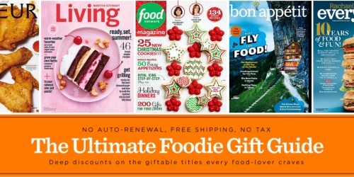 Food Magazine Sale: Save on Everyday with Rachael Ray, Food Network, Saveur, Bon Appétit, & More