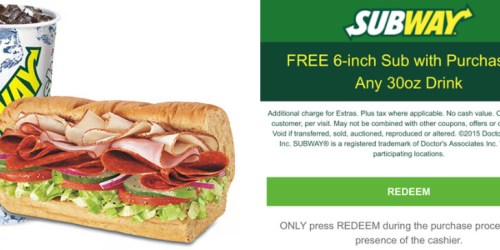Subway (CHICAGO AREA ONLY): Free 6″ Sub with ANY 30 Ounce Drink Purchase