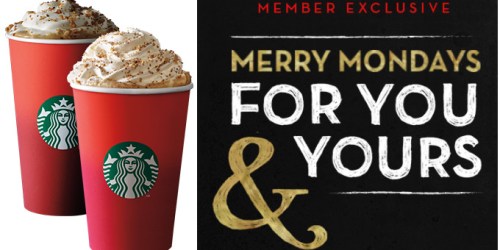 Starbucks Rewards Members: Buy 1 Holiday Beverage & Get 1 Free (2PM-Close Today)