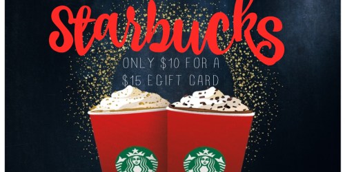 Groupon: *HOT* $15 Starbucks eGift Card Only $10 (Still Available!)