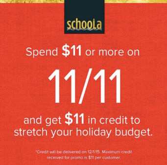 Schoola: Free $11 Credit w/ $11 Purchase Today Only