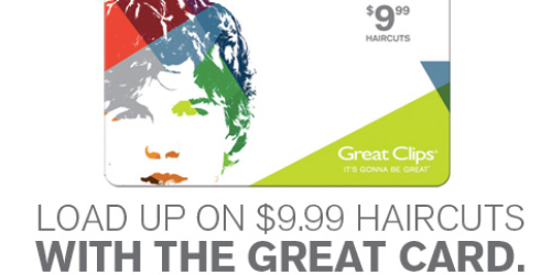 Great Clips: $9.99 PrePaid Haircut Cards