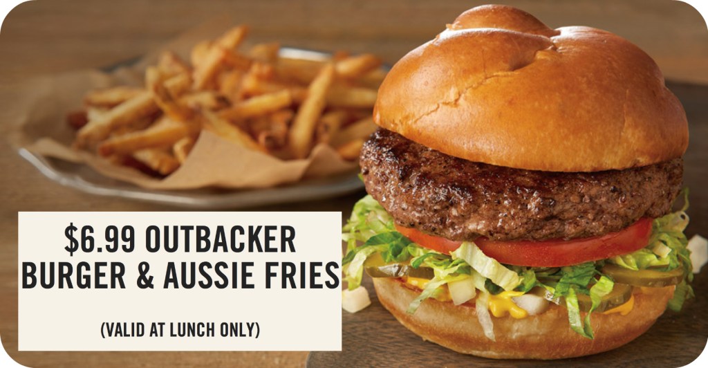 Outback Steakhouse Outbacker Burger & Aussie Fries Lunch Special Only