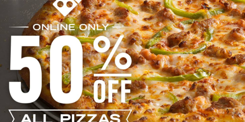 Domino’s: 50% Off ALL Menu-Price Pizzas