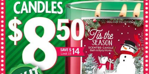 Bath & Body Works: *HOT* 3-Wick Candles $8.50 (Today & In-Store Only)