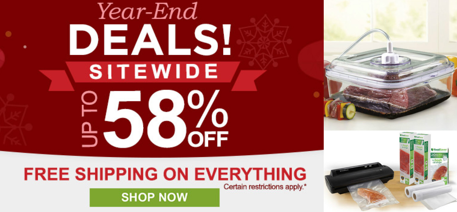 FoodSaver Up to 58 Off YearEnd Deals + Free Shipping (Prices Start