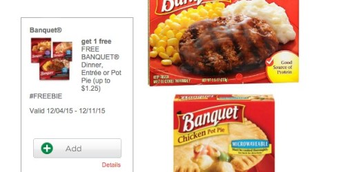 Free Banquet Dinner Entree or Pot Pie eCoupon at Farm Fresh & Other Select Stores