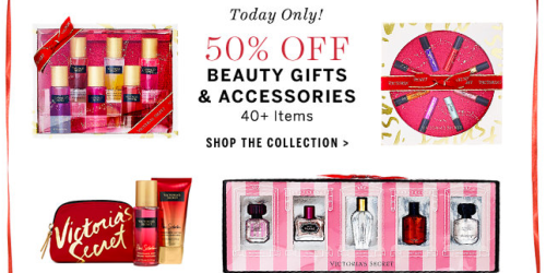 Victoria’s Secret: 50% Off Beauty Gifts & Accessories (+ Last Day for Free Shipping w/ Sleep Purchase)