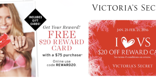 Victoria’s Secret: FREE $20 Reward Card w/ $75 Purchase (Includes Gift Cards!)