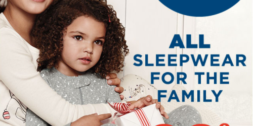 Old Navy: 60% Off All Sleepwear for the Family (Today & In-Stores Only) + Nice Online PJ Deals
