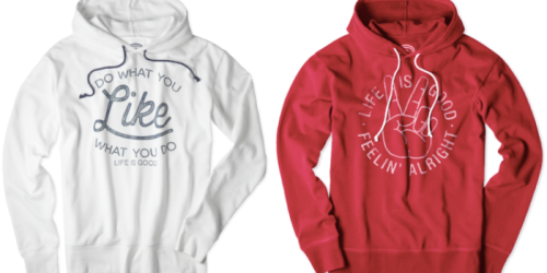 Life is Good: Extra 25% Off Sale Items + Free Shipping = Hoodies $15 Shipped (Reg. $50)