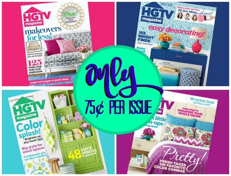 HGTV Magazine Subscription ONLY 75¢ Per Issue - Hip2Save