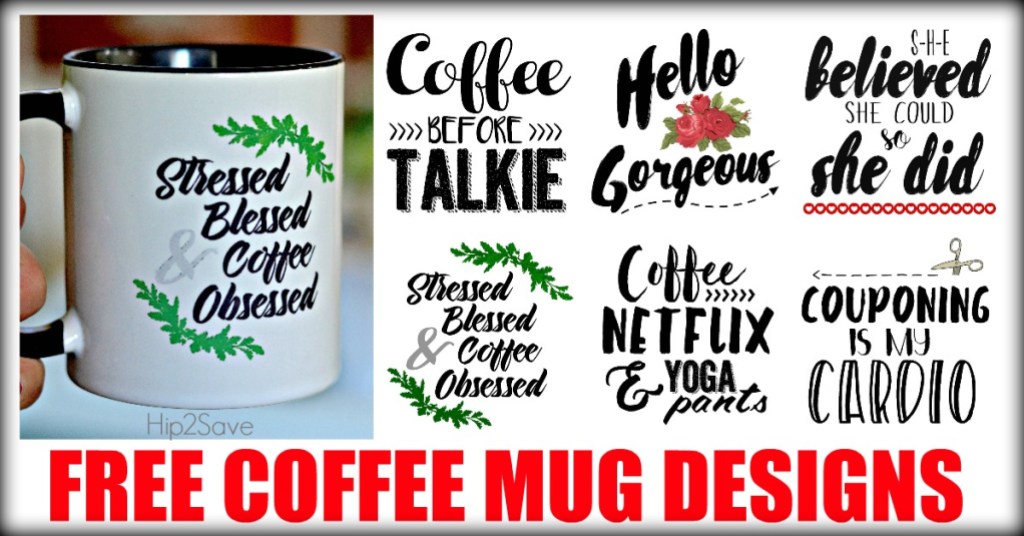 Free Coffee Mug Designs Hip2Save.com