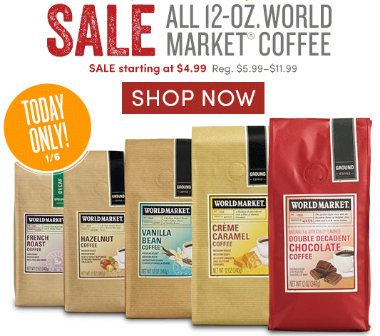 Cost Plus World Market: 12 Ounce Coffee $4.99
