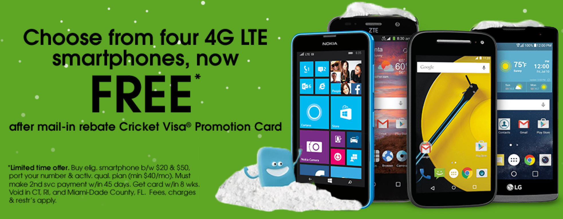 Cricket Wireless Choice Of FOUR Free 4G LTE Smartphones After Mail In 