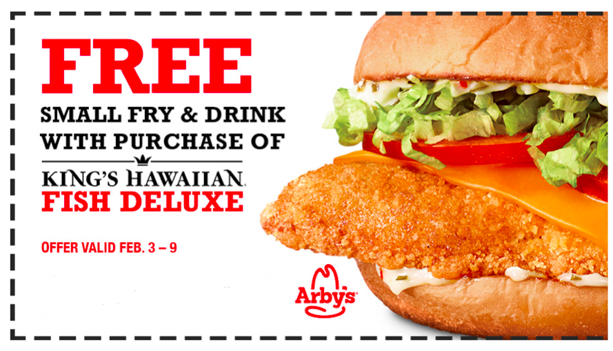 Arby's FREE Small Fry & Drink with Purchase of King's Hawaiian Fish Deluxe Coupon