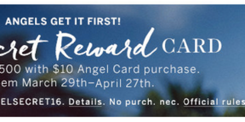 Victoria’s Secret: Free Secret Reward Card for Angel Card Holders Without ANY Purchase