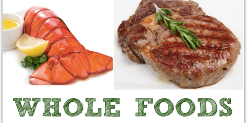 Whole Foods: Rare Free Lobster Tail with Steak Purchase Mobile App Coupon