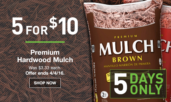 Lowe's: 5 for $10 Premium Mulch or Garden Soil
