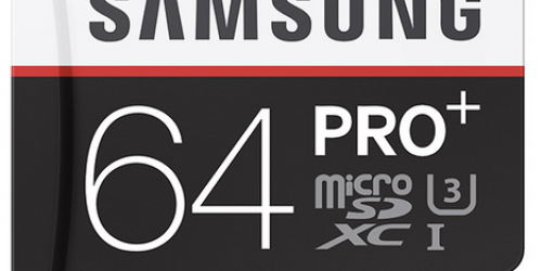 Samsung Micro SD PRO+ 64GB Memory Card w/ Adapter Only $29.99 (Reg. $69.99)