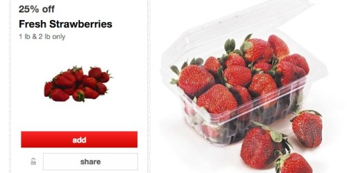 Target Cartwheel: Rare 25% Off Fresh Strawberries + Stackable Target Coupon