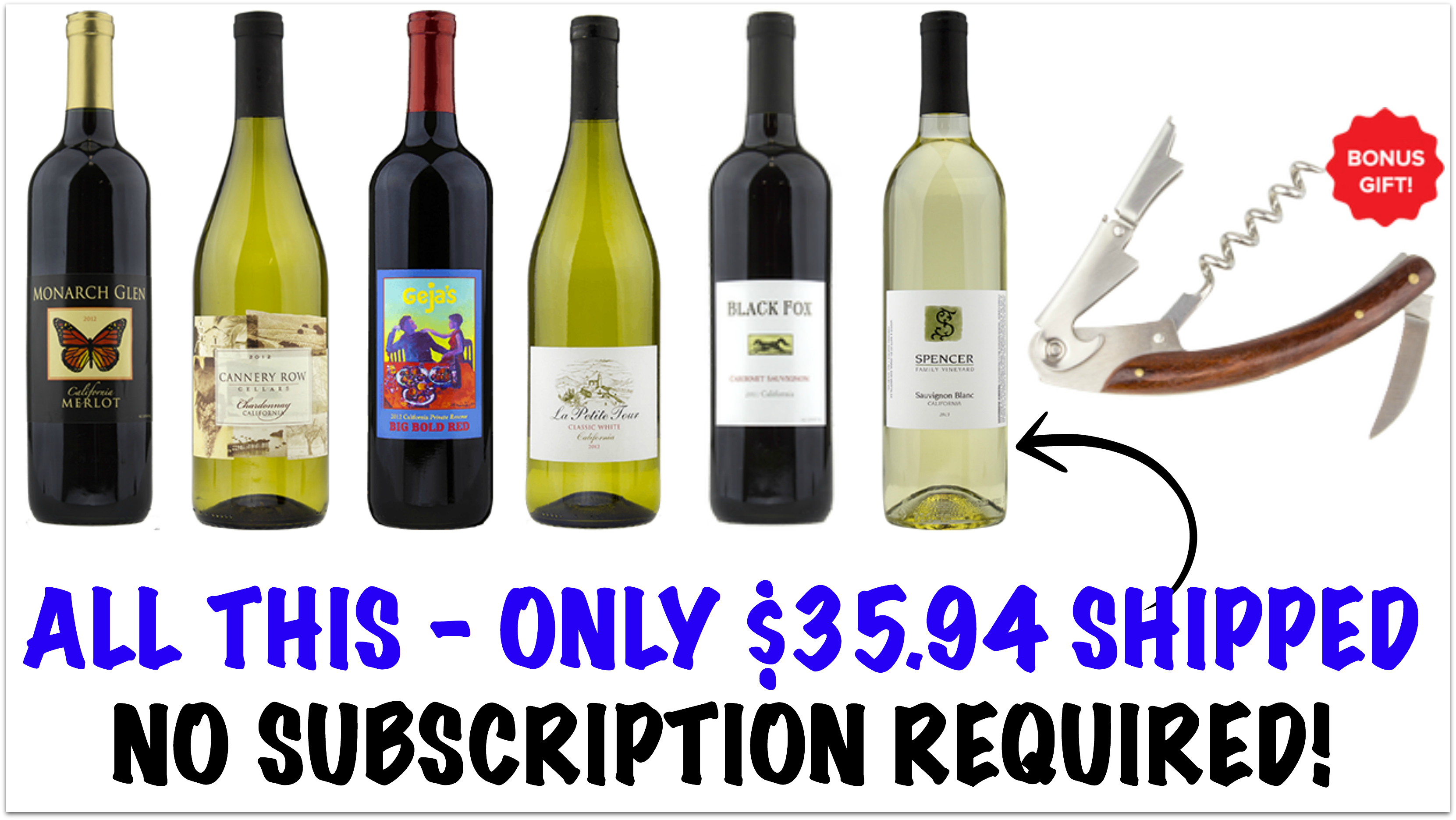 6 Bottles of Premium California Wines AND Corkscrew 35.94 Shipped (No