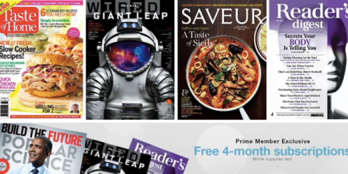 Amazon Prime Members: Three FREE 4-Month Magazine Subscriptions (Taste of Home & More)