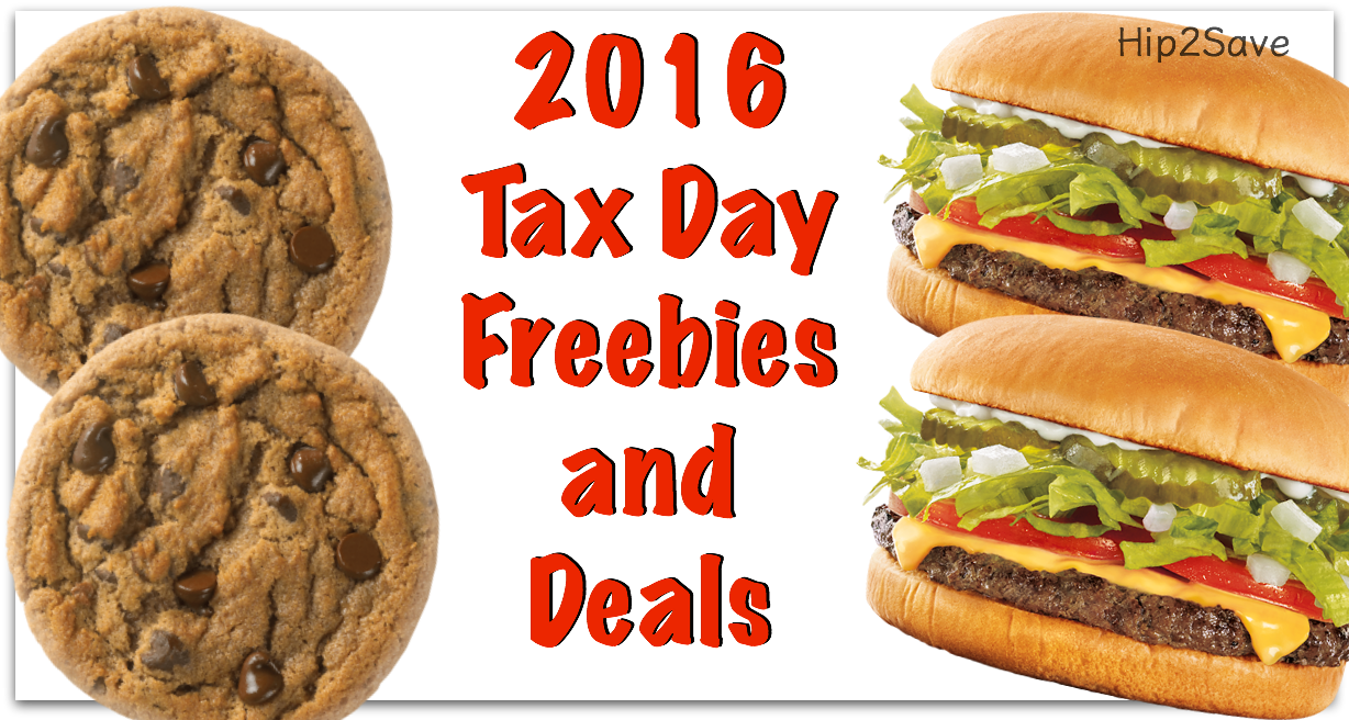 2016 Tax Day Restaurant Freebies and Deals Hip2Save