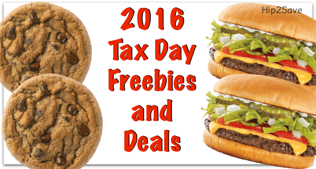 2016 Tax Day Restaurant Freebies and Deals Hip2Save