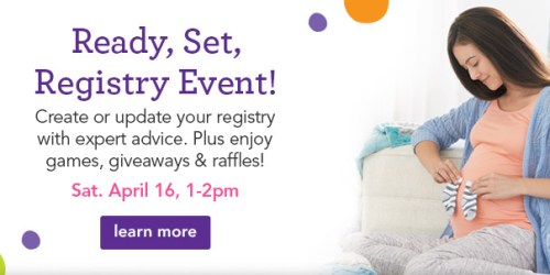 BabiesRUs Registry Event: Games, Giveaways, Raffles & More (Tomorrow from 1-2PM)