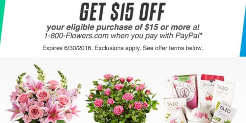 Paypal: Possible $15 Off $15 at 1-800-Flowers (+ Free Shipping Sitewide – Today Only)