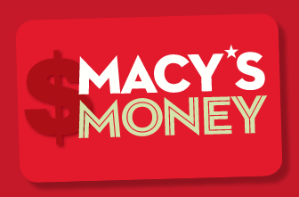 Macy's Money