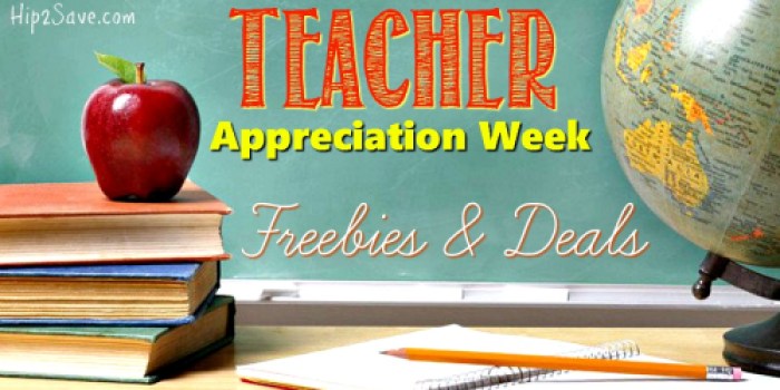 Teacher Appreciation Week Freebies & Deals