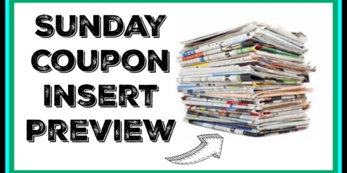 6/12 Sunday Newspaper Coupon Insert Preview
