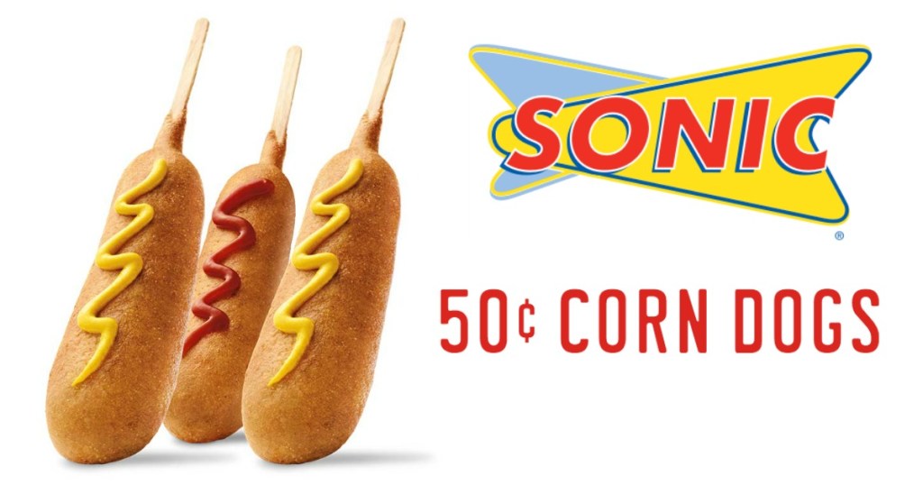 Sonic DriveIn 50¢ Corn Dogs (May 24th)