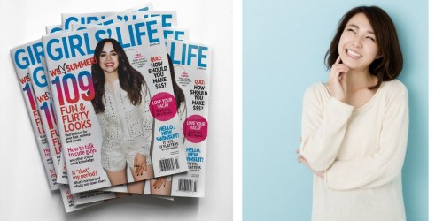 Girls’ Life Magazine Subscription ONLY $6.95