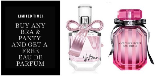 Victoria’s Secret: FREE Perfume w/ Bra & Panty Purchase (In-Store & Online)