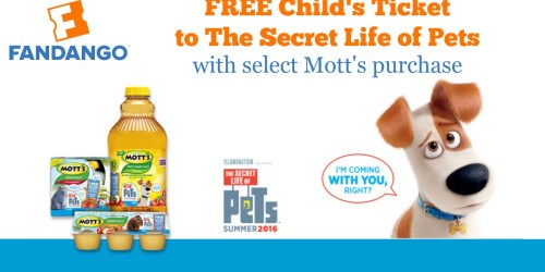 FREE Fandango Child’s Movie Ticket Code to The Secret Life Of Pets with Select Mott’s Purchase