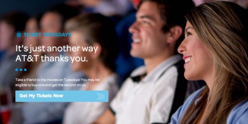 AT&T Customers: Buy 1 Get 1 Free Movie Tickets On Tuesdays