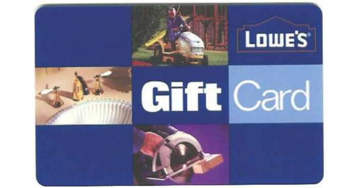 Lowe's Gift Card