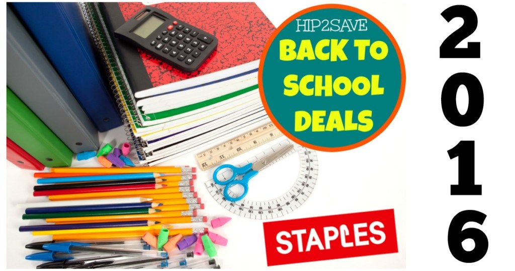 Staples Back to School Deals (Starting July 10th) • Hip2Save