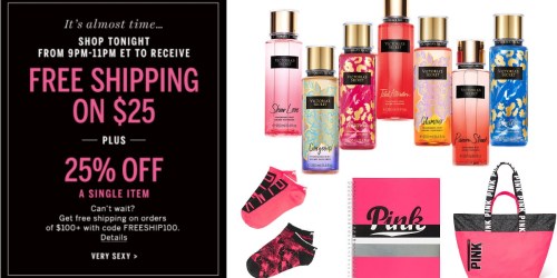 Victoria’s Secret: Free Shipping on $25+ Orders AND 25% Off ONE Item (9-11PM ET ONLY)