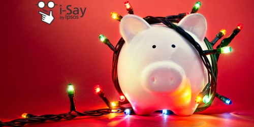 Ipsos I-Say: Take Surveys, Test Products & Earn Gift Cards or Cash for Holiday Spending