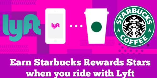 Earn Starbucks Rewards Stars When You Ride With Lyft & More