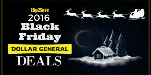 Dollar General: 2016 Black Friday Deals