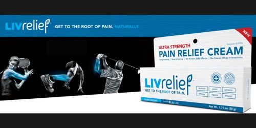 Request a FREE Sample of LivRelief Ultra Strength Pain Relief Cream