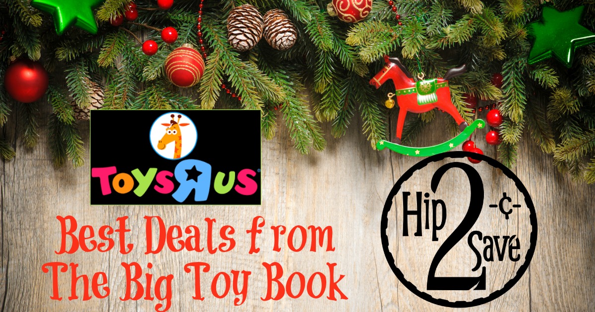 ToysRUs Best Deals from The Big Toy Book Valid InStore & Online